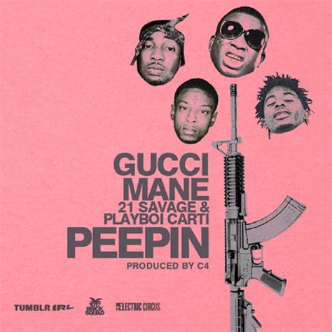 peepin gucci mane playboi carti|Gucci Mane featuring Playboy Carti & 21 Savage .